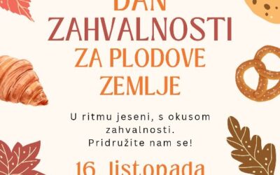DANI ZAHVALNOSTI ZA PLODOVE ZEMLJE